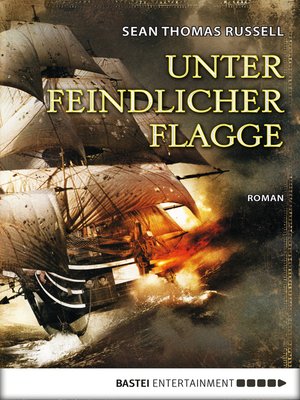 cover image of Unter feindlicher Flagge